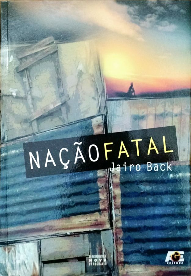 <a href="https://www.touchelivros.com.br/livro/nacao-fatal/">Nação Fatal - Jairo Back</a>