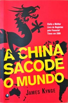 <a href="https://www.touchelivros.com.br/livro/china-sacode-o-mundo/">China Sacode o Mundo - James Kynge</a>