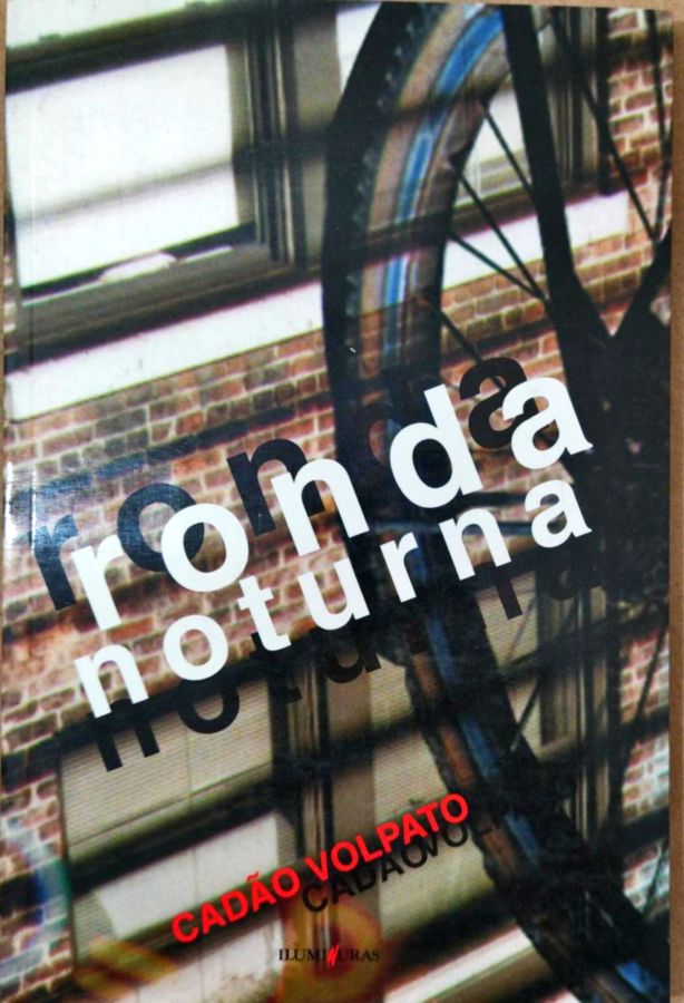 <a href="https://www.touchelivros.com.br/livro/ronda-noturna-2/">Ronda Noturna - Cadão Volpato</a>