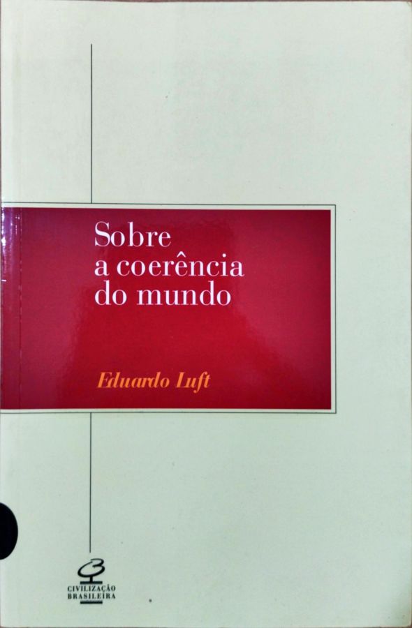 Olhar Acima Do Horizonte: Aprendendo Com As Coisas Simples Da Vida - Luiz Alberto Py