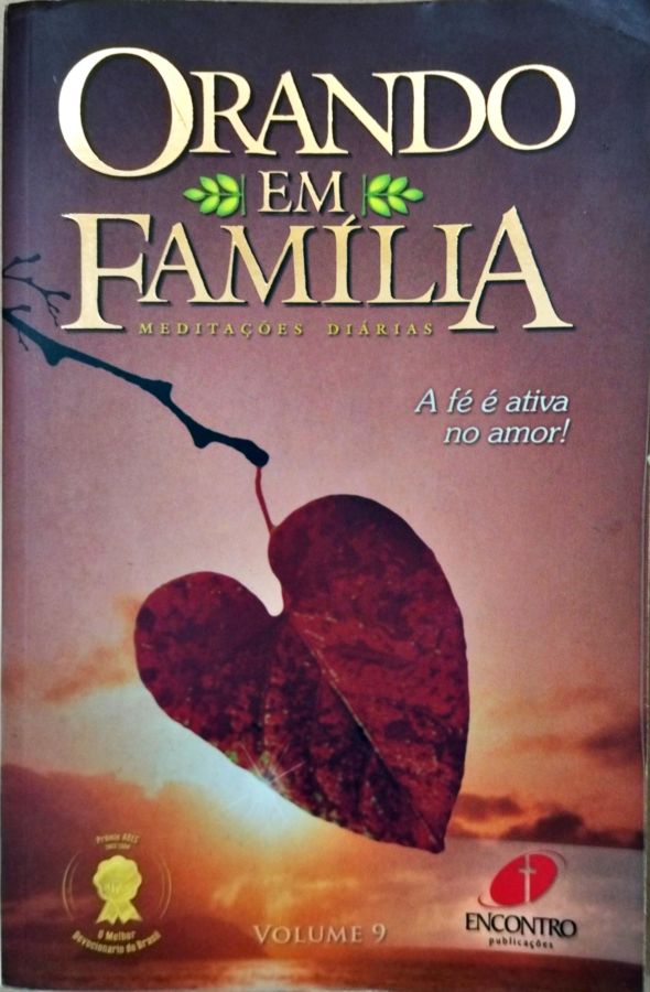 <a href="https://www.touchelivros.com.br/livro/orando-em-familia-meditacoes-diarias-a-fe-e-ativa-no-amor-volume-9/">Orando Em Família Meditações Diárias a Fé é Ativa no Amor Volume 9 - Martin Weingaertner</a>