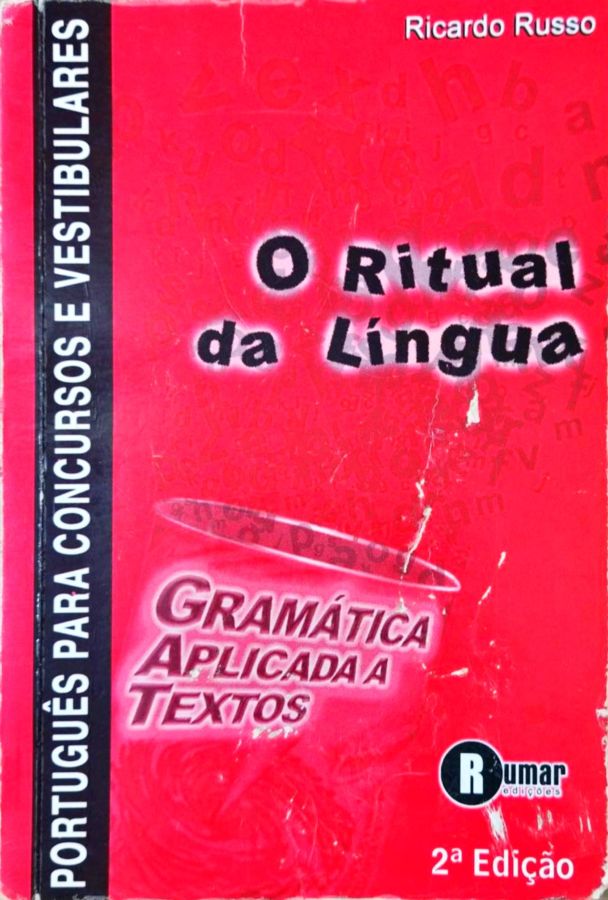 Língua E literatura – Volume 3 – 2ºgrau - Carlos Emílio Faraco ;Francisco Marto De Moura