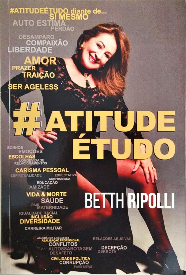 <a href="https://www.touchelivros.com.br/livro/atitudeetudo/">Atitudeétudo - Betth Ripolli</a>
