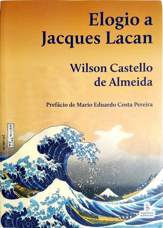 <a href="https://www.touchelivros.com.br/livro/elogio-a-jacques-lacan/">Elogio a Jacques Lacan - Wilson Castello de Almeida</a>