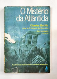 <a href="https://www.touchelivros.com.br/livro/o-misterio-da-atlantida/">O Mistério da Atlântida - Charles Berlitz</a>