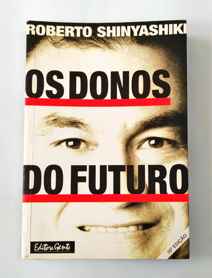 <a href="https://www.touchelivros.com.br/livro/os-donos-do-futuro-2/">Os Donos do Futuro - Roberto Shinyashiki</a>