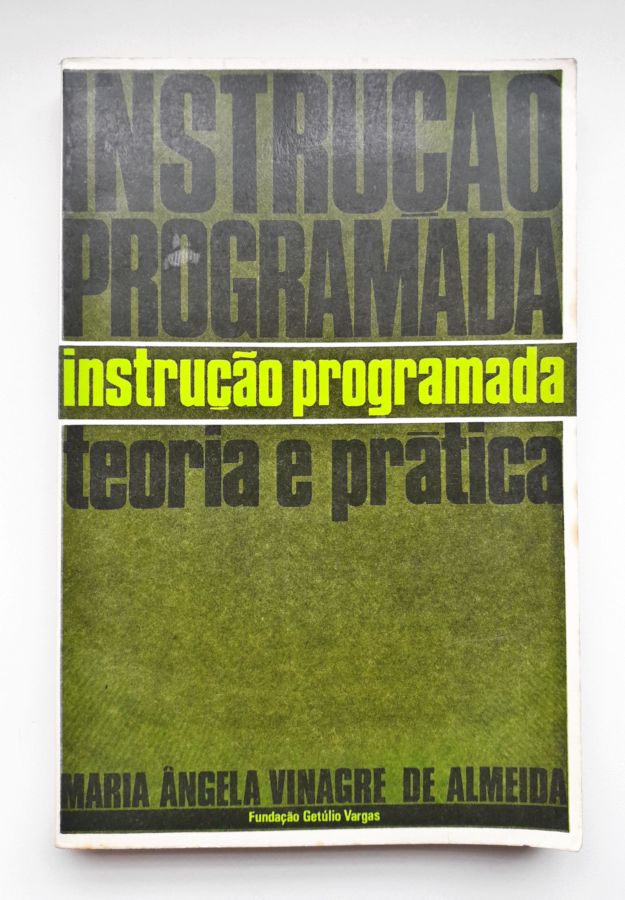 Lições De Teoria Geral Do Processo - Maria Da Glória; José M. Pinto De Almeida