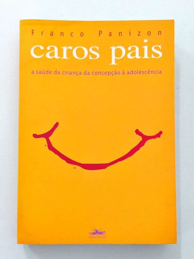 <a href="https://www.touchelivros.com.br/livro/caros-pais/">Caros Pais - Franco Panizon</a>