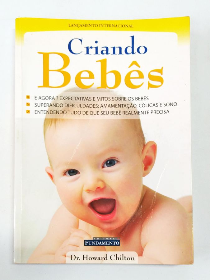 <a href="https://www.touchelivros.com.br/livro/criando-bebes/">Criando Bebês - Howard Chilton</a>