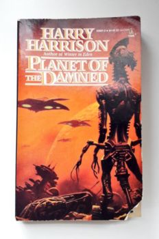 <a href="https://www.touchelivros.com.br/livro/planet-of-the-damned/">Planet of the Damned - Harryy Harrison</a>