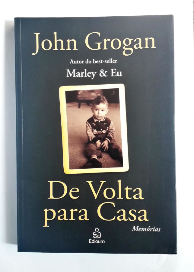<a href="https://www.touchelivros.com.br/livro/de-volta-para-casa-3/">De Volta para Casa - John Grogan</a>
