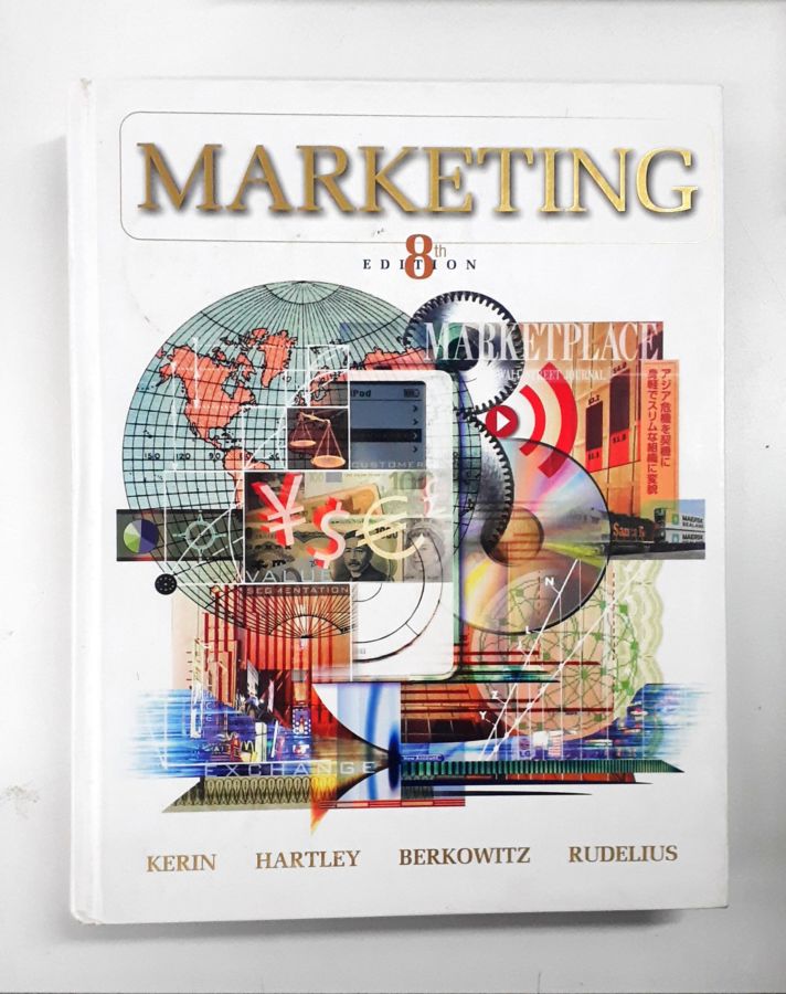 <a href="https://www.touchelivros.com.br/livro/marketing-3/">Marketing - Kerin; Hartley; Berkowitz; Rudelius</a>