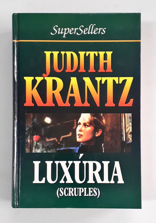 <a href="https://www.touchelivros.com.br/livro/luxuria-scruples/">Luxúria – Scruples - Judith Krantz</a>