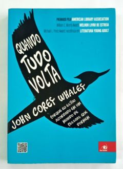 <a href="https://www.touchelivros.com.br/livro/quando-tudo-volta/">Quando Tudo Volta - John Corey Whaley</a>
