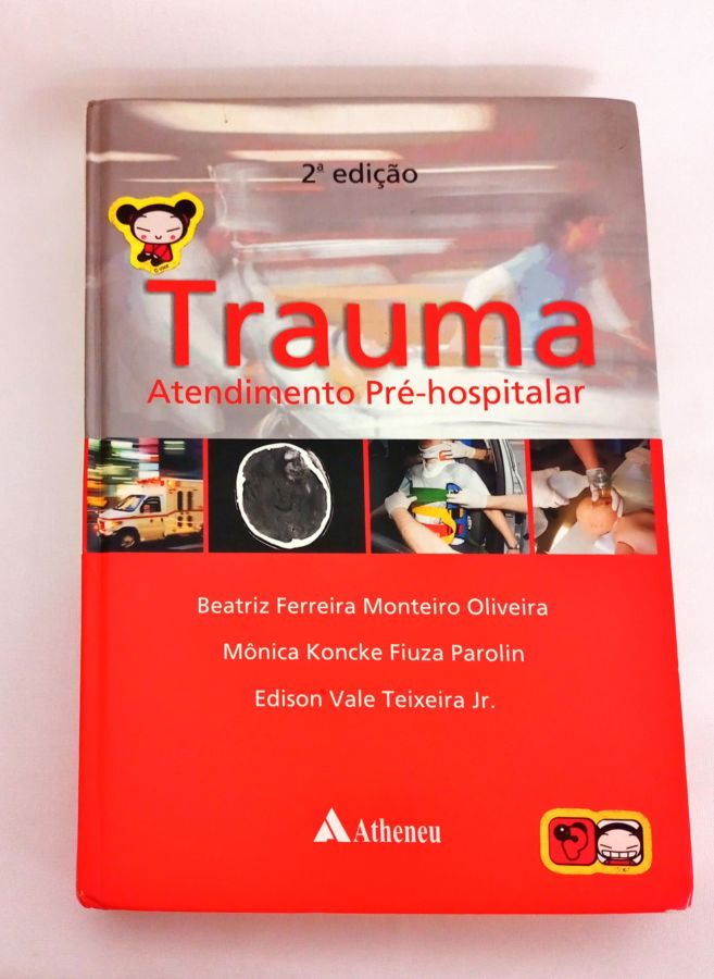 <a href="https://www.touchelivros.com.br/livro/trauma-atendimento-pre-hospitalar/">Trauma- Atendimento Pré-hospitalar - Beatriz Ferreira Monteiro de Oliveira e Outros</a>
