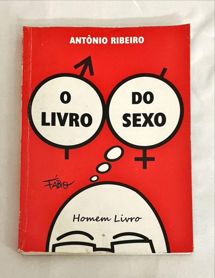 <a href="https://www.touchelivros.com.br/livro/o-livro-do-sexo/">O Livro do Sexo - Antônio Ribeiro</a>