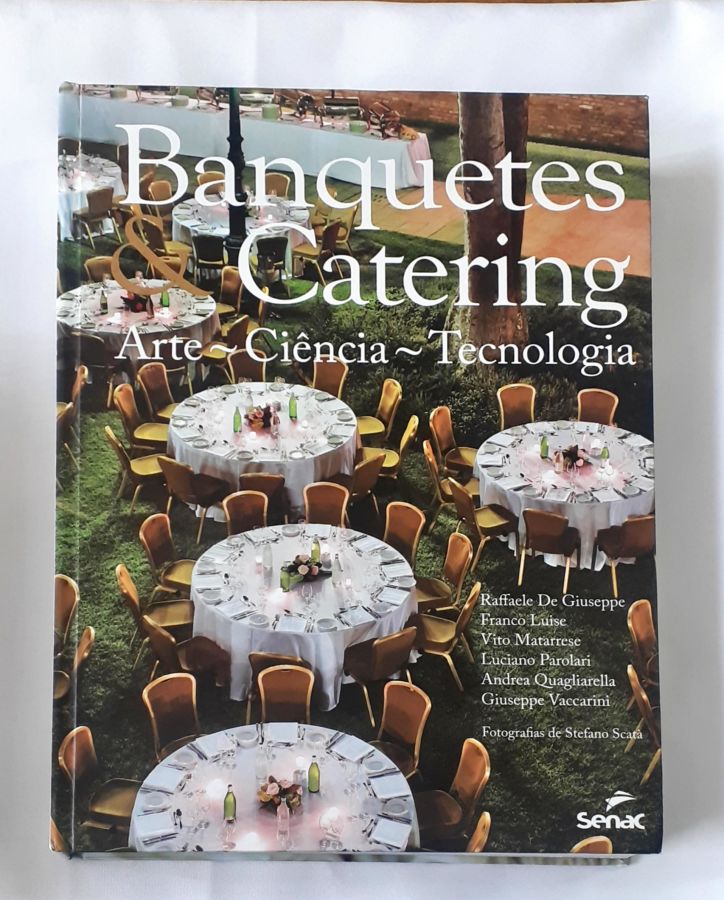 <a href="https://www.touchelivros.com.br/livro/banquetes-e-catering/">Banquetes e Catering - Andrea Quagliarella</a>