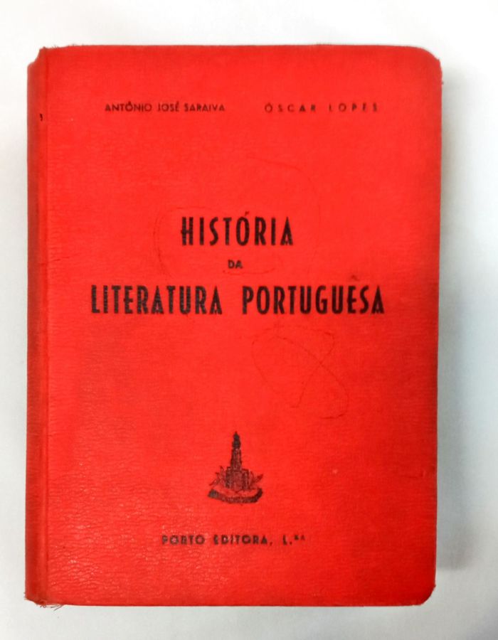 <a href="https://www.touchelivros.com.br/livro/a-historia-da-literatura-portuguesa/">A História Da Literatura Portuguesa - A. José e Oscar Lopes</a>