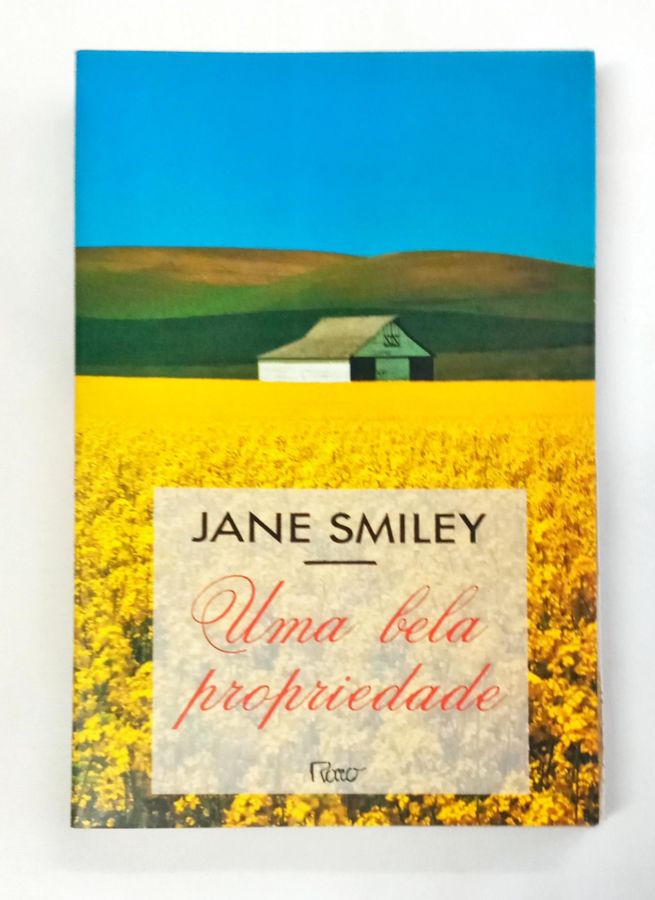 <a href="https://www.touchelivros.com.br/livro/uma-bela-propriedade/">Uma Bela Propriedade - Jane Smiley</a>