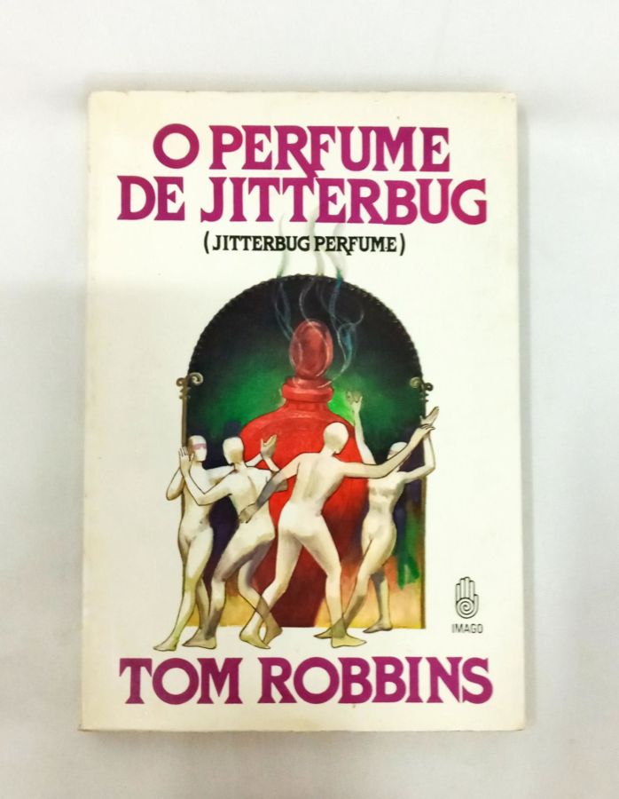<a href="https://www.touchelivros.com.br/livro/o-perfume-de-jitterbug/">O Perfume De Jitterbug - Tom Robbins</a>