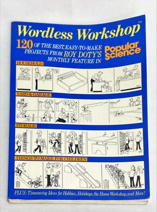 <a href="https://www.touchelivros.com.br/livro/wordless-workshop-120-of-the-best-easy-to-make-projects-from-roy-dotys-monthly-feature-in/">Wordless Workshop – 120 Of The Best, Easy-To-Make Projects From Roy Doty’s Monthly Feature In - Doty, Roy</a>
