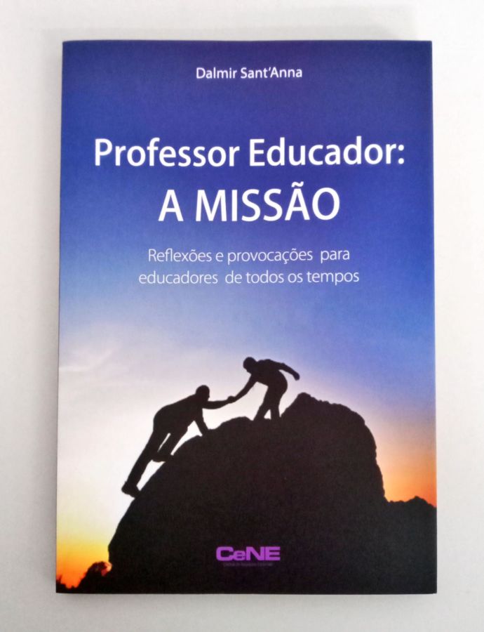 <a href="https://www.touchelivros.com.br/livro/professor-educador-a-missao/">Professor Educador: a Missão - Dalmir Sant'Anna</a>