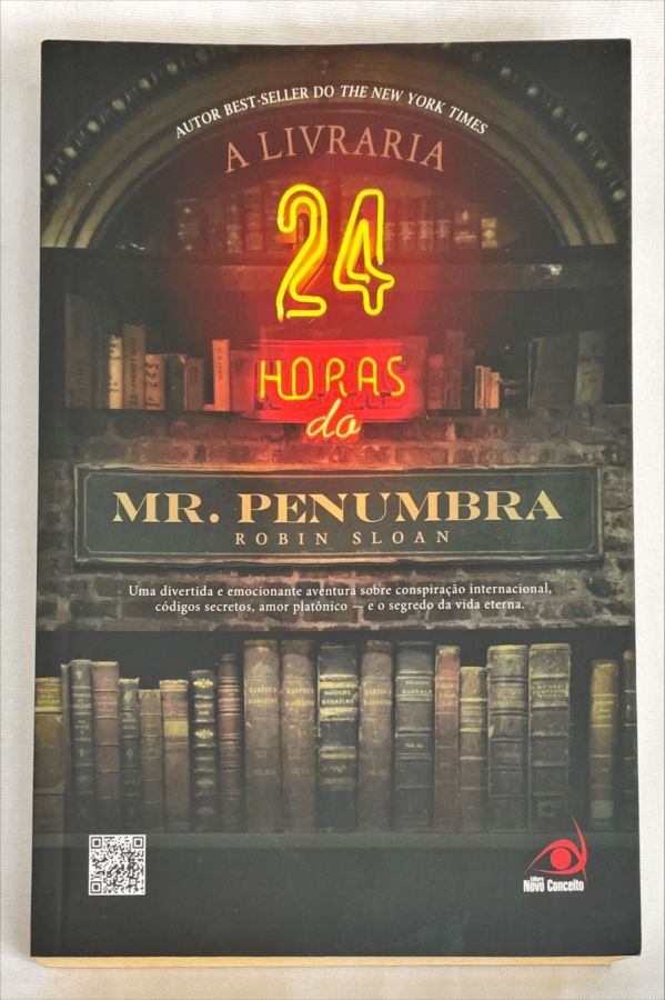 <a href="https://www.touchelivros.com.br/livro/a-livraria-24-horas-do-mr-penumbra-2/">A Livraria 24 horas do Mr. Penumbra - Robin Sloan</a>