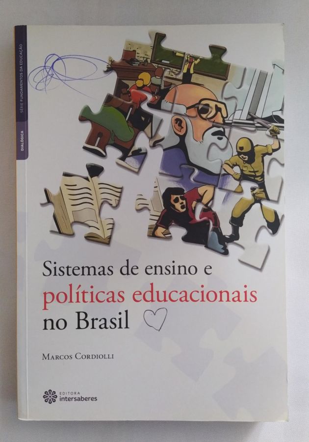 Na Vida Dez, Na Escola Zero - Terezinha Carraher; David Carraher; Analúcia Dias Schliemann