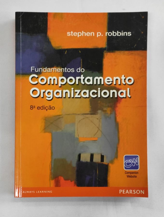 <a href="https://www.touchelivros.com.br/livro/fundamentos-do-comportamento-organizacional/">Fundamentos do Comportamento Organizacional - Stephen P. Robbins</a>
