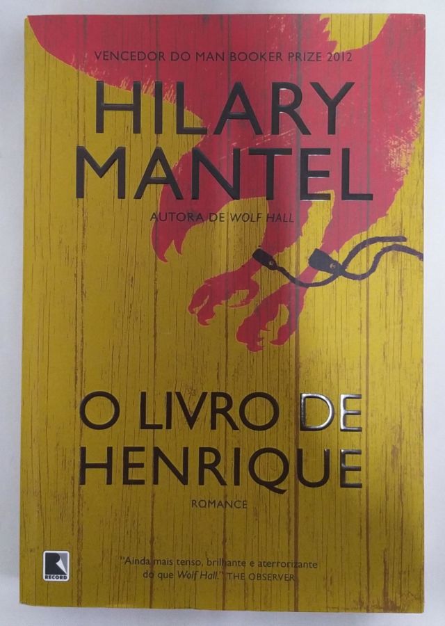 <a href="https://www.touchelivros.com.br/livro/o-livro-de-henrique/">O Livro de Henrique - Hilary Mantel</a>
