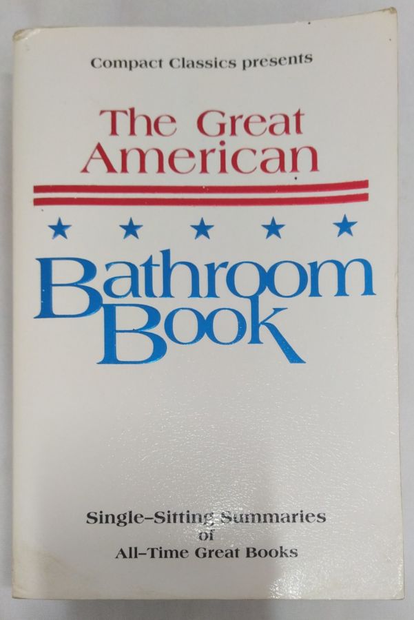 <a href="https://www.touchelivros.com.br/livro/the-great-american-bathroom-book-vol-1/">The Great American Bathroom Book – Vol. 1 - Steve Anderson</a>