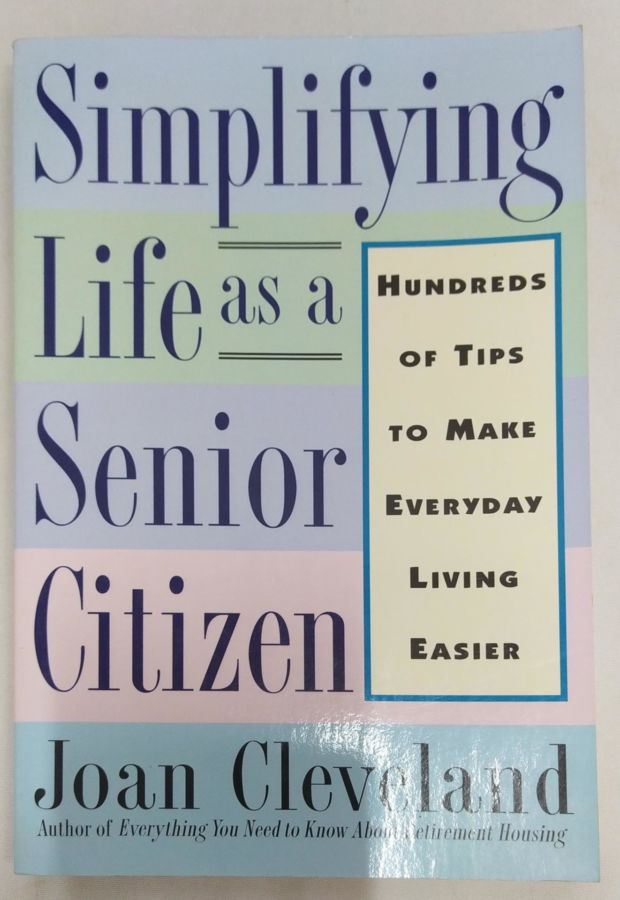<a href="https://www.touchelivros.com.br/livro/simplifying-life-as-a-senior-citizen/">Simplifying Life As a Senior Citizen - Cleveland</a>