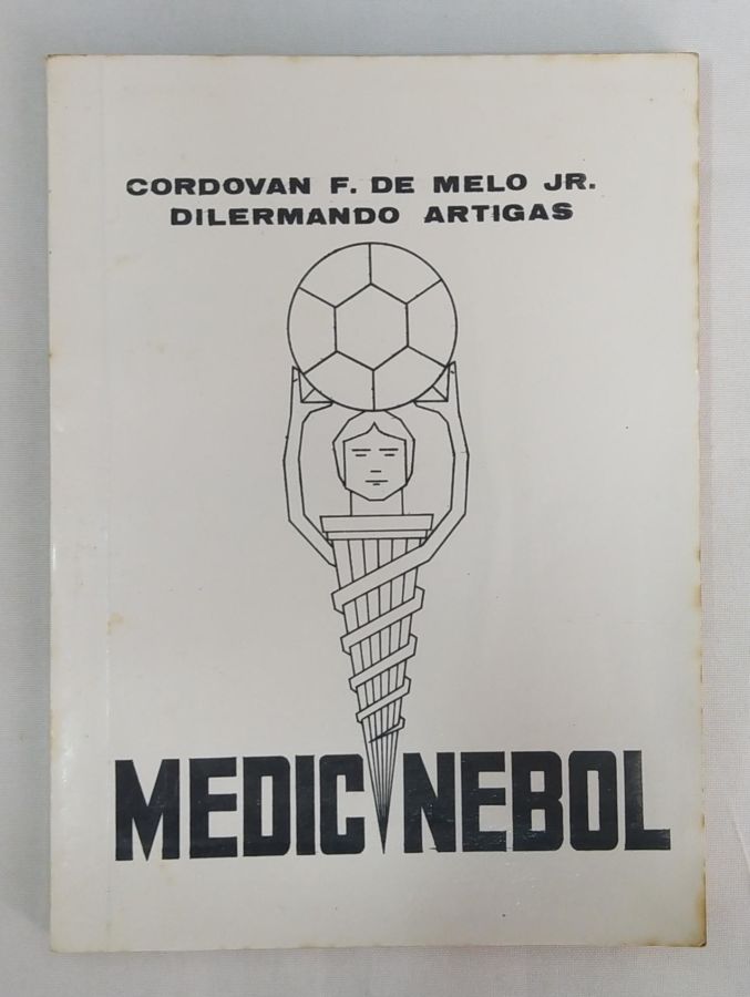 <a href="https://www.touchelivros.com.br/livro/medicinebol/">Medicinebol - Cordovan Frederico de Melo Júnior e Dilermando Artigas</a>
