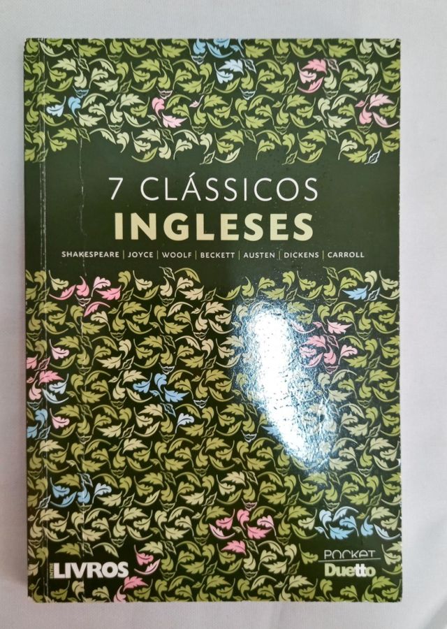 <a href="https://www.touchelivros.com.br/livro/7-classicos-ingleses/">7 Clássicos Ingleses - William Shakespeare e outros</a>