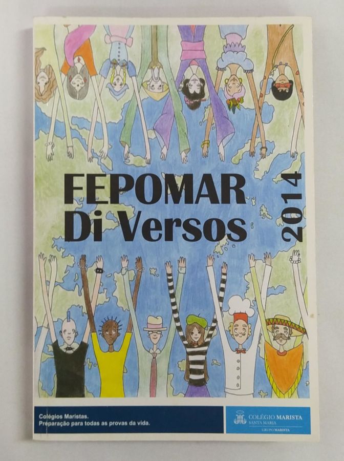 <a href="https://www.touchelivros.com.br/livro/fepomar-di-versos/">Fepomar Di Versos - Vários Autores</a>