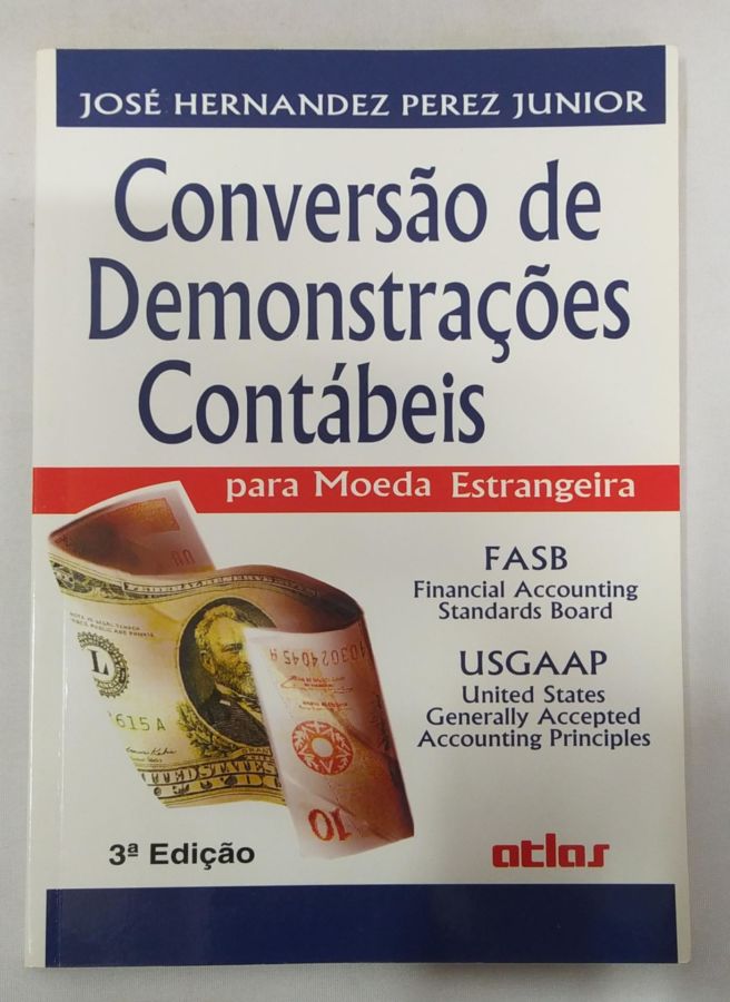 Manual De Contabilidade Das Sociedades Por Ações - Sérgio De Iudícibus; Eliseu Martins; Ernesto R. Gelbcke