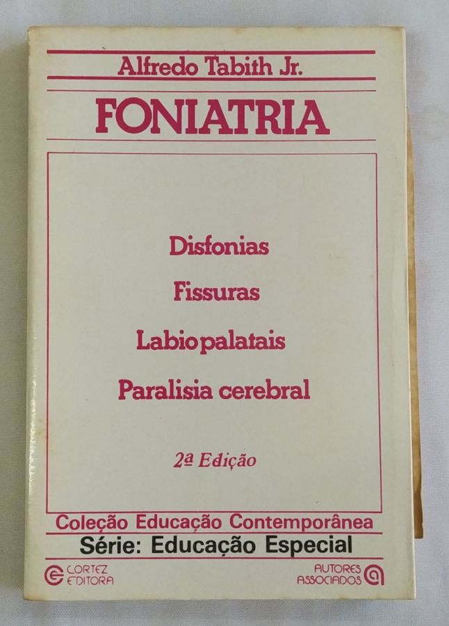 <a href="https://www.touchelivros.com.br/livro/foniatria/">Foniatria - Alfredo Tabith Jr.</a>