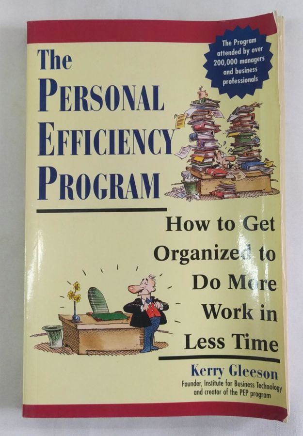 <a href="https://www.touchelivros.com.br/livro/the-personal-efficiency-program/">The Personal Efficiency Program - Kerry Gleeson</a>