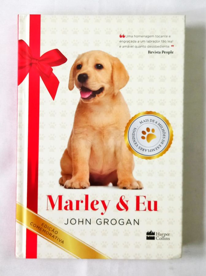 <a href="https://www.touchelivros.com.br/livro/marley-eu/">Marley & Eu - John Grogan</a>