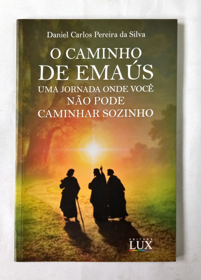 <a href="https://www.touchelivros.com.br/livro/o-caminho-de-emaus/">O Caminho de Emaús - Daniel Carlos Pereira da Silva</a>