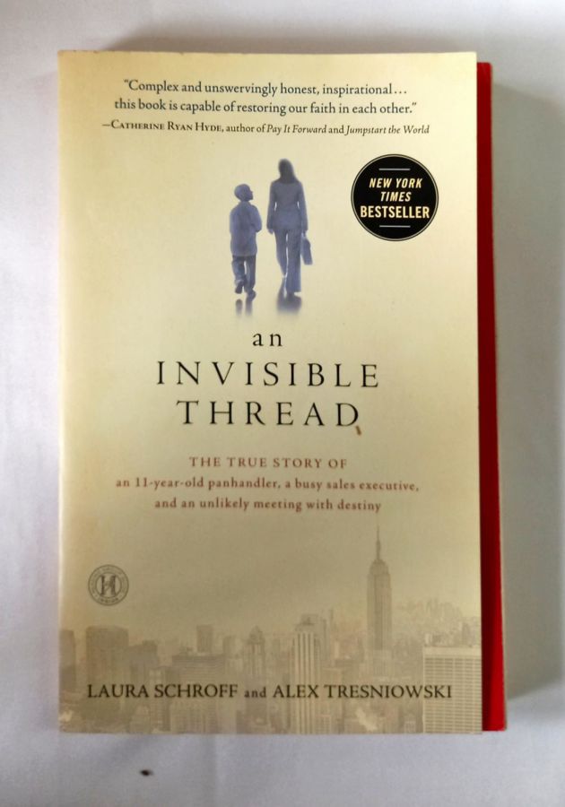 <a href="https://www.touchelivros.com.br/livro/an-invisible-thread/">An Invisible Thread - Laura Schroff e Alex Tresniowski</a>