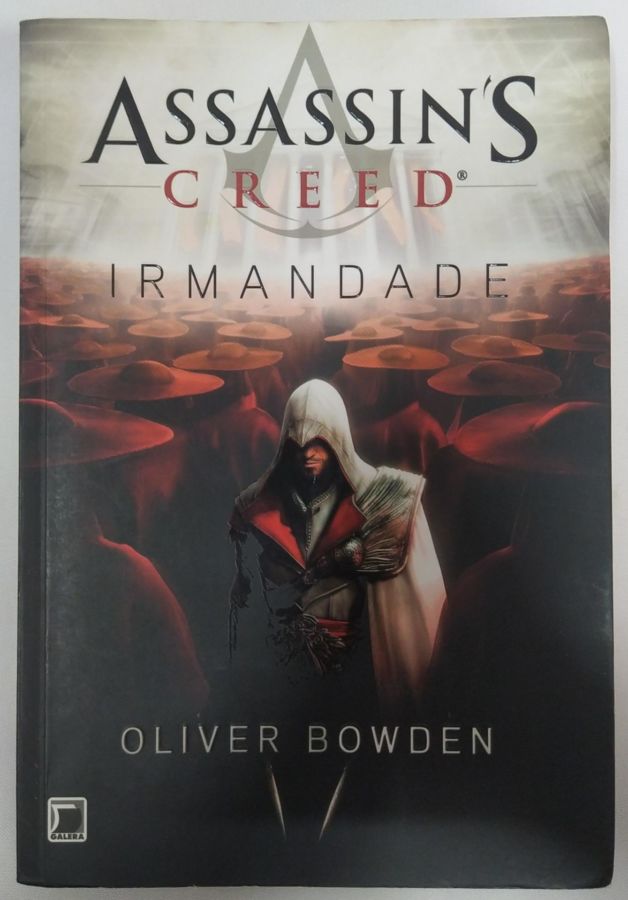 Assassin’s Creed – Renascença - Oliver Bowden