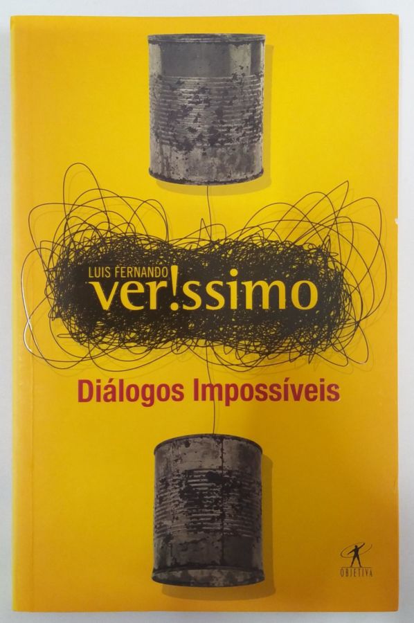 <a href="https://www.touchelivros.com.br/livro/dialogos-impossiveis-2/">Diálogos Impossíveis - Luis Fernando Verissimo</a>