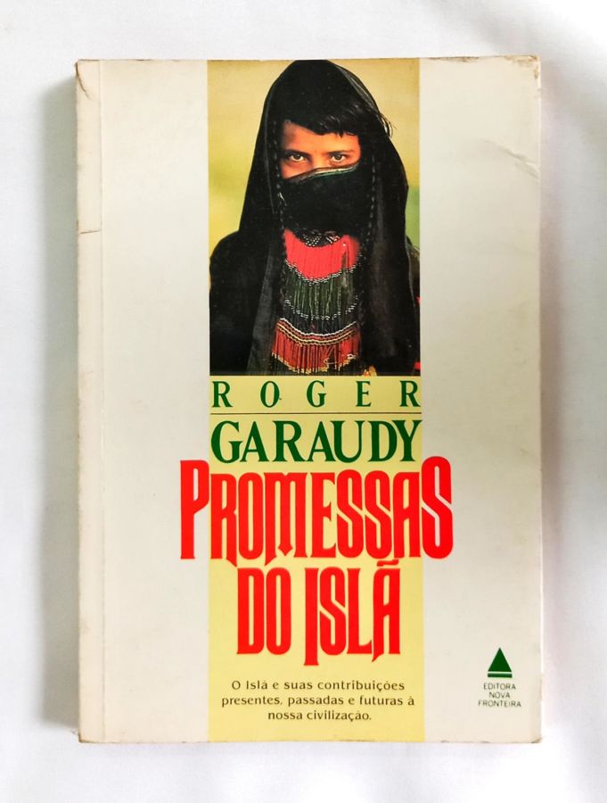 <a href="https://www.touchelivros.com.br/livro/promessas-do-isla/">Promessas do Islã - Roger Garaudy</a>