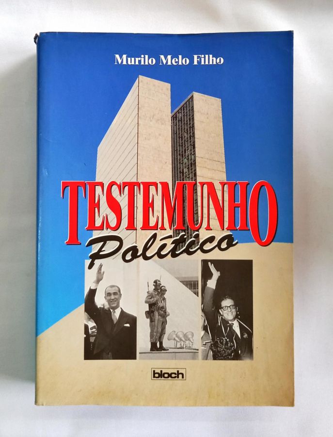 <a href="https://www.touchelivros.com.br/livro/testemunho-politico/">Testemunho Político - Murilo Melo Filho</a>