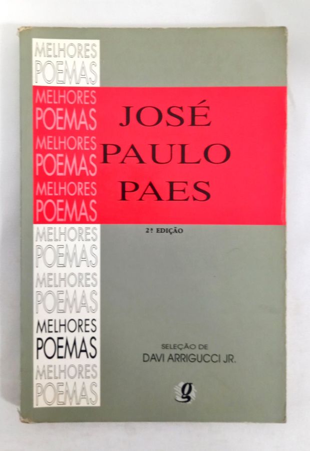 <a href="https://www.touchelivros.com.br/livro/melhores-poemas/">Melhores Poemas - José Paulo Paes</a>