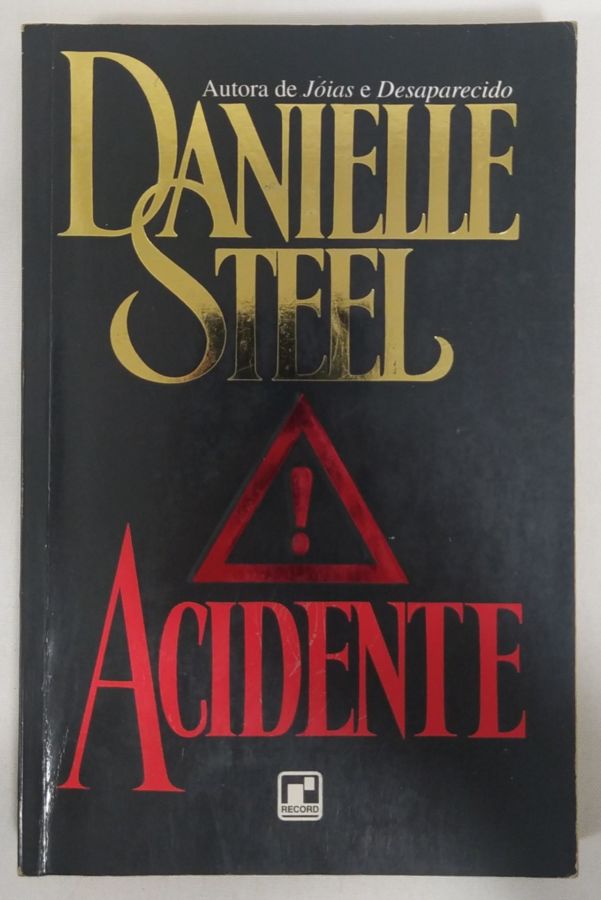 <a href="https://www.touchelivros.com.br/livro/acidente/">Acidente - Danielle Steel</a>
