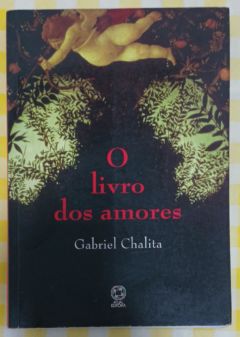 <a href="https://www.touchelivros.com.br/livro/o-livro-dos-amores-2/">O Livro Dos Amores - Gabriel Chalita</a>