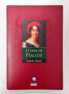 <a href="https://www.touchelivros.com.br/livro/o-dom-de-halide/">O Dom De Halide - Frances Kazan</a>