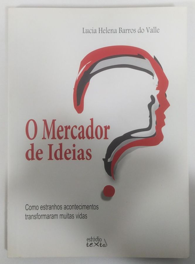 <a href="https://www.touchelivros.com.br/livro/o-mercador-de-ideias/">O Mercador de Ideias - Lucia Helena Barros do Valle</a>